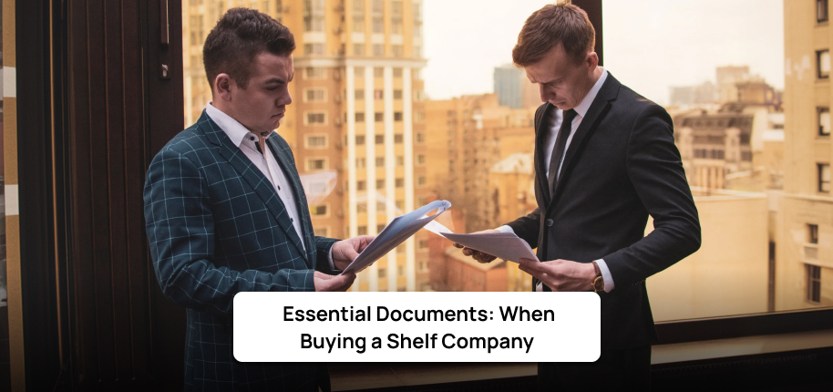 Shelf Company Documents Checklist for Buyers