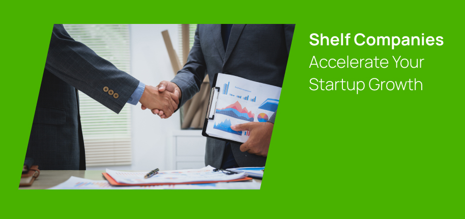How Shelf Companies for Sale Can Accelerate Your Startup Growth