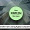 How Fintech Startups Benefit from Using Aged Companies ?